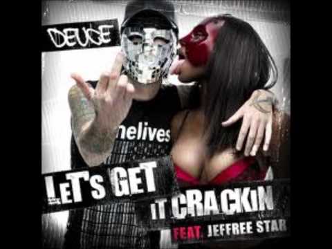 Deuce - Let's Get It Crackin