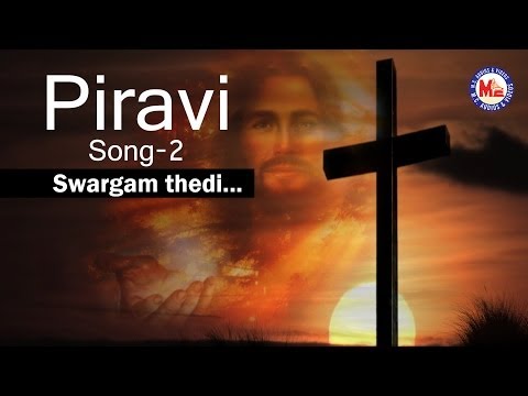 Swargam thedi - Piravi