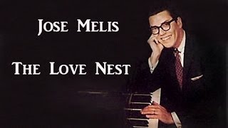 Jose Melis - The Love Nest (Piano & Rhythm)