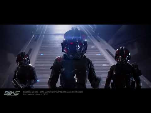 Showreel - Star Wars: Battlefront 2 Trailer Music / Blakus