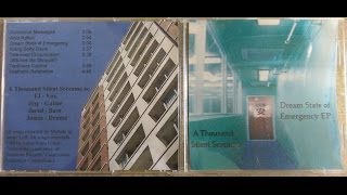 One Thousand Silent Screams - Dreamstate of Emergency EP (full demo)