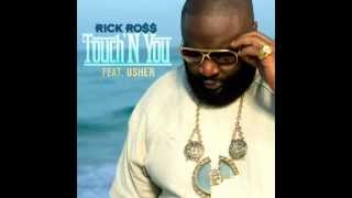 Usher ft. Rick Ross - Touch &#39;N You NEW SONG 2012 [D.R.R.]