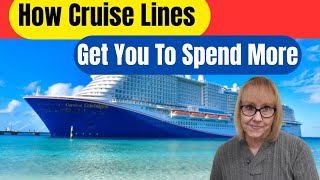 Crew member reveals how Cruise Lines get you to spend more