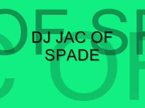 DJ JACK OF SPADE DIP WIT IT