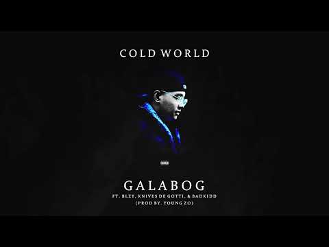 Slyest ft. BLZY, Knives De Gotti, & Badkidd - GALABOG (Official Audio)