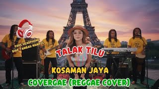 Download lagu TALAK TILU | REGGAE COVER | COVERGAE | CIPTAAN KOSAMAN JAYA mp3