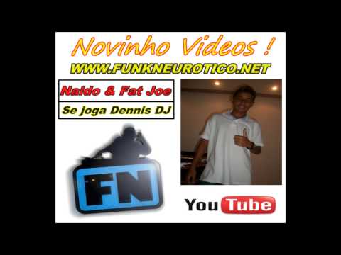 SE JOGA - NALDO E FAT JOE