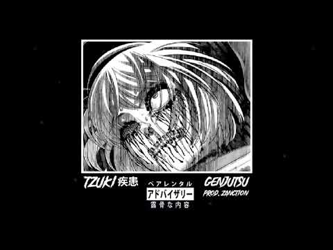 TZUKI翔月 - GENJUTSU [PROD. ZANCTION]