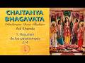 C Bhagavata 1 1 2 4 Resumen De Los Pasatiempos De Chaitanya Audiolibro En Español Voz Humana