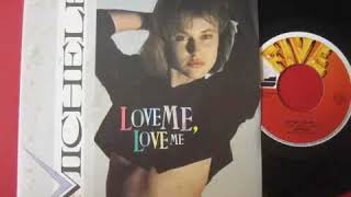 Michele - Love Me Love Me (7" Version) 1987