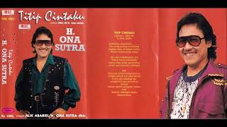 Download lagu TITIP CINTAKU by Ona Sutra. Full Album Dangdut Original. mp3