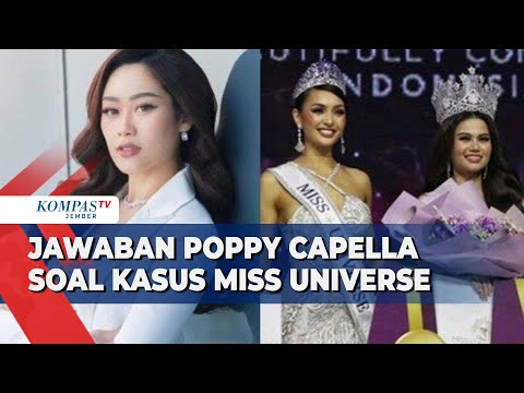 Respon Poppy Capella Soal Kasus Yang Menimpa Finalis Miss Universe