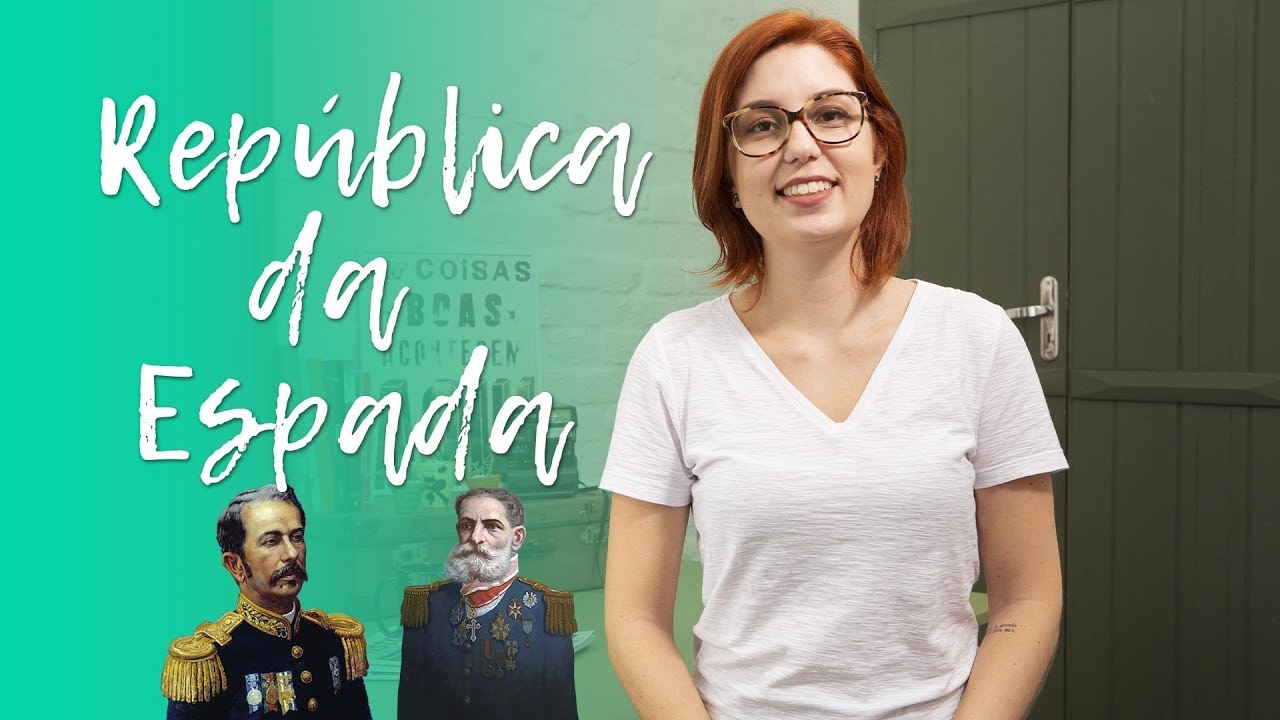 História do Brasil: República da Espada