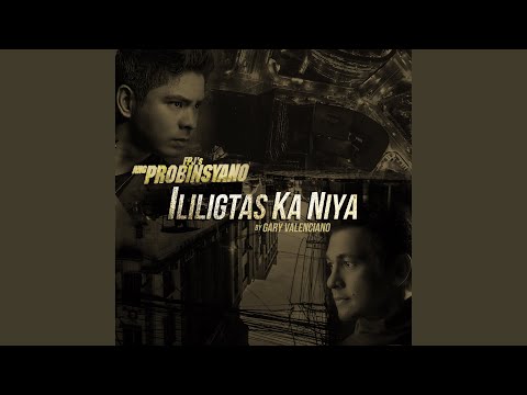 Ililigtas Ka Niya From "Ang Probinsyano"