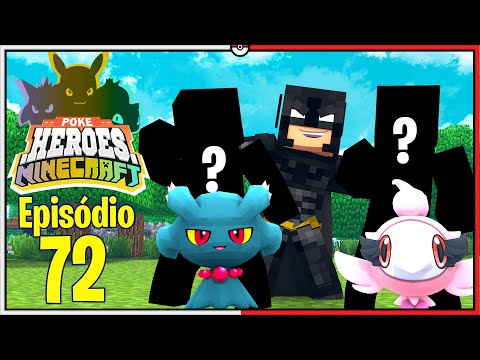 Minecraft PokéHeroes #72 - AS NOVAS PARTICIPANTES | PIXELMON