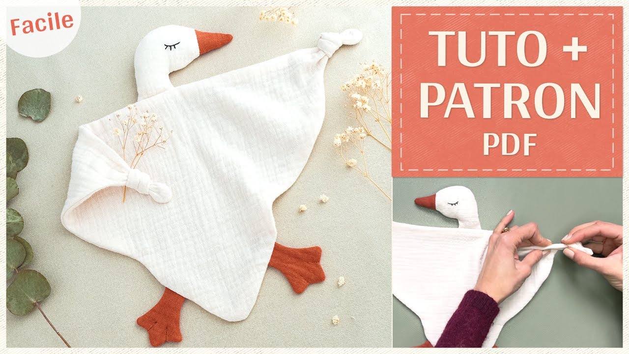 Tutoriel couture Doudou Oie pour bébé – Patron PDF