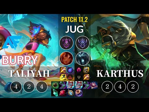 AF.A Burry Taliyah vs Karthus Jungle - KR Patch 11.2