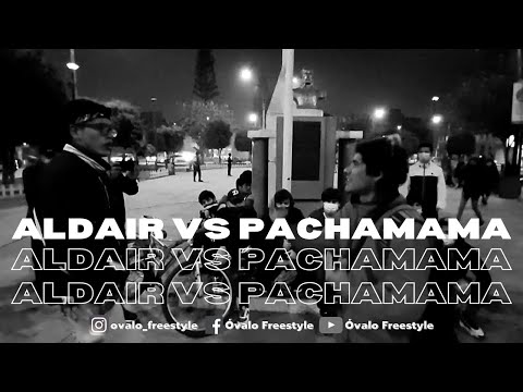 Óvalo Freestyle Fecha 06 | Cuartos ALDAIR VS PACHAMAMA