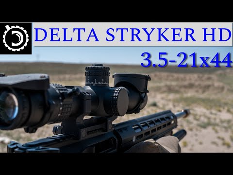 Delta Stryker 3.5-21x44 Riflescope Final Thoughts