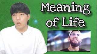 Korean guy, Reacts to &#39;The meaning of Life&#39; | Muslim spoken word