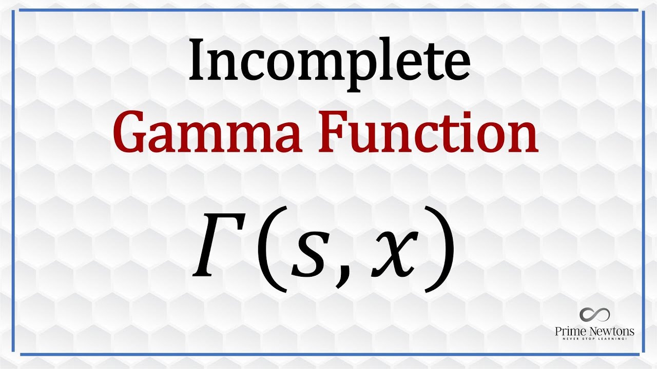 Incomplete Gamma Function