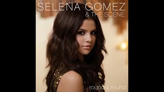 Selena Gomez &amp; The Scene - Round &amp; Round