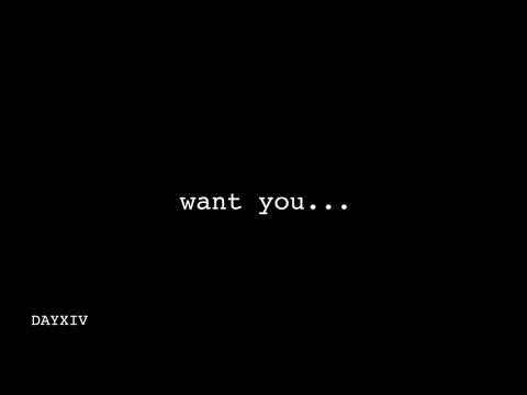 DAYXIV - Want You (Tory Lanez Remix)