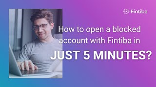 How to open a blocked account (Fintiba Basic) with Fintiba in just 5 minutes? I 2023