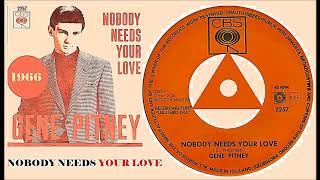 Gene Pitney - Nobody Needs Your Love &#39;Vinyl&#39;