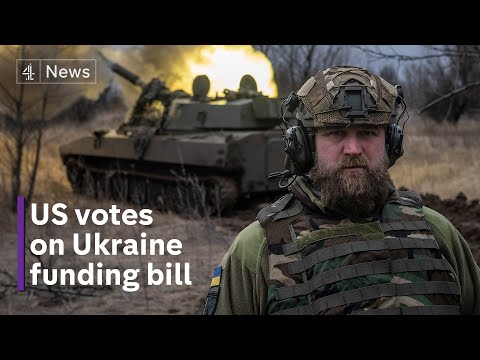 US Congress vote on $60bn Ukraine aid package explained