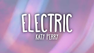Katy Perry - Electric (Lyrics) | Pokémon 25th anniversary