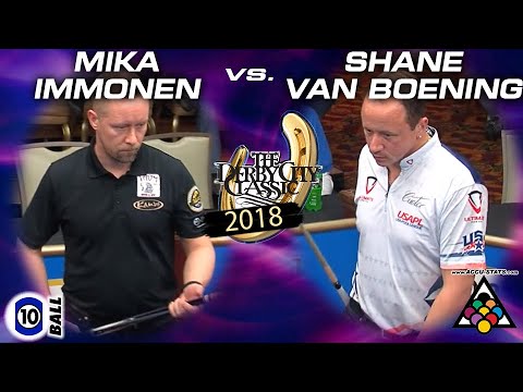 SHANE VAN BOENING vs MIKA IMMONEN - 2018 Derby City Classic Big Foot 10-Ball