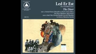Led Er Est - The Diver