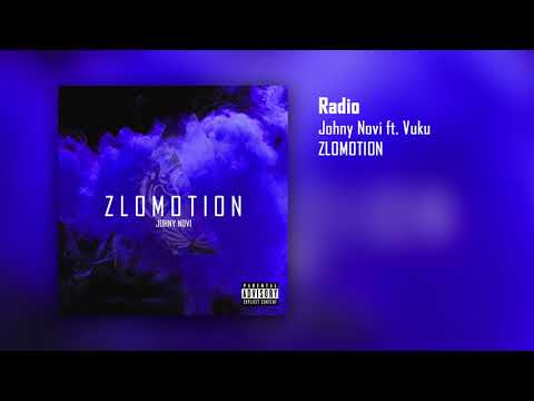 4. Johny Novi - Radio (ft. Vuku)