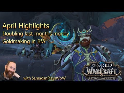 WoW Gold - April Highlights 2019