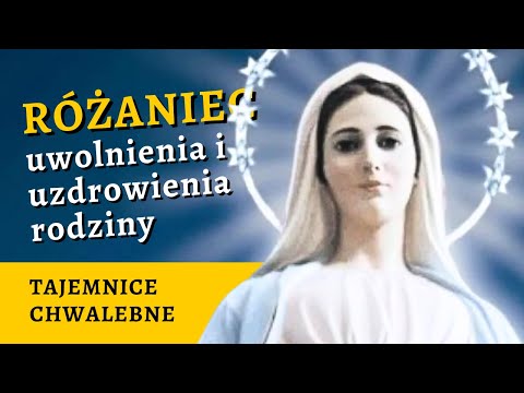 🕊 Różaniec UZDROWIENIA rodziny – tajemnice chwalebne [różaniec na środę i niedzielę]