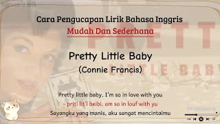 Download lagu Pretty Little Baby - Connie Francis | Cara baca lirik lagu bahasa inggris mudah (easy lyrics) mp3