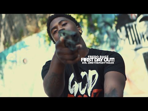 Fredo Bagz - First Day Out | Dir. @WETHEPARTYSEAN