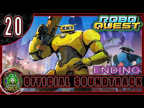 Roboquest Game Soundtrack Track 20 - Sector [OST] - ENDING