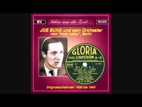 Orchester Joe Bund ' Nachts ging das Telefon'