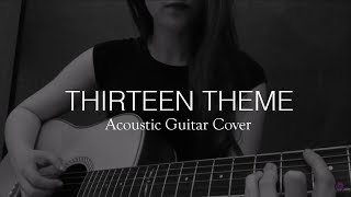 "In Your Dreams" - Acoustic Guitar Cover - BBC "Thirteen" theme
