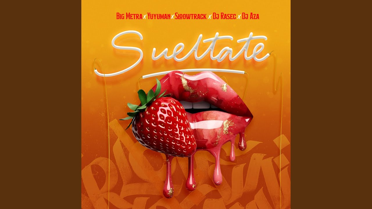 Sueltate (feat. Dj Aza)