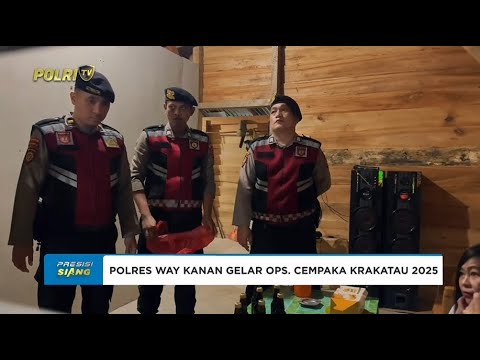 POLRES WAY KANAN GELAR OPERASI CEMPAKA KRAKATAU 2025