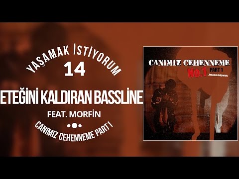 14. No.1 feat. Morfin - Eteğini Kaldıran Bassline