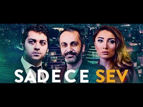 'Sadece sev' Turkce Dublaj Resmi trailer