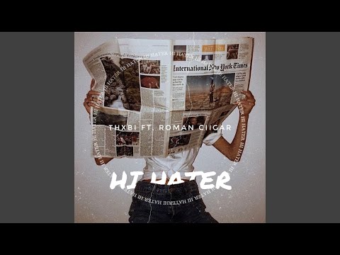 HI H8R (feat. Roman Ciigar)