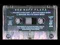 Da Dysfunkshunal Familee New Ruff Flava 3rd Eye Radio Remix