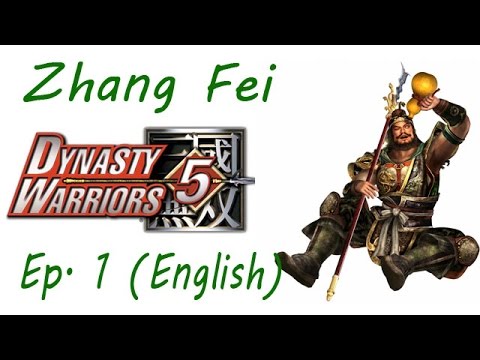Dynasty Warriors 5 Zhang Fei Ep. 1 Chapter 1 - Battle Of Hu Lao Gate (Eng. Ver)