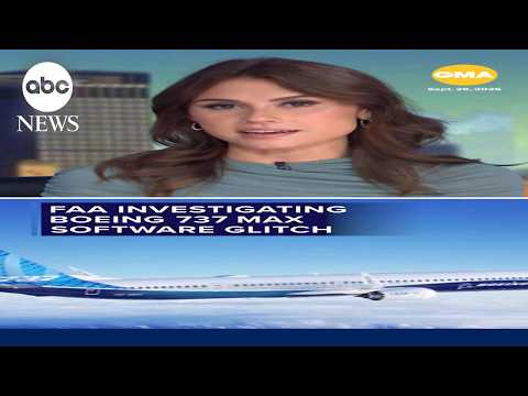 FAA probing 737 Max software glitch
