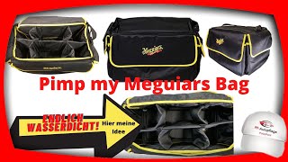 Meguiars Kit Bag Large Vorstellung// Meine Idee, wasserdicht soll sie werden!